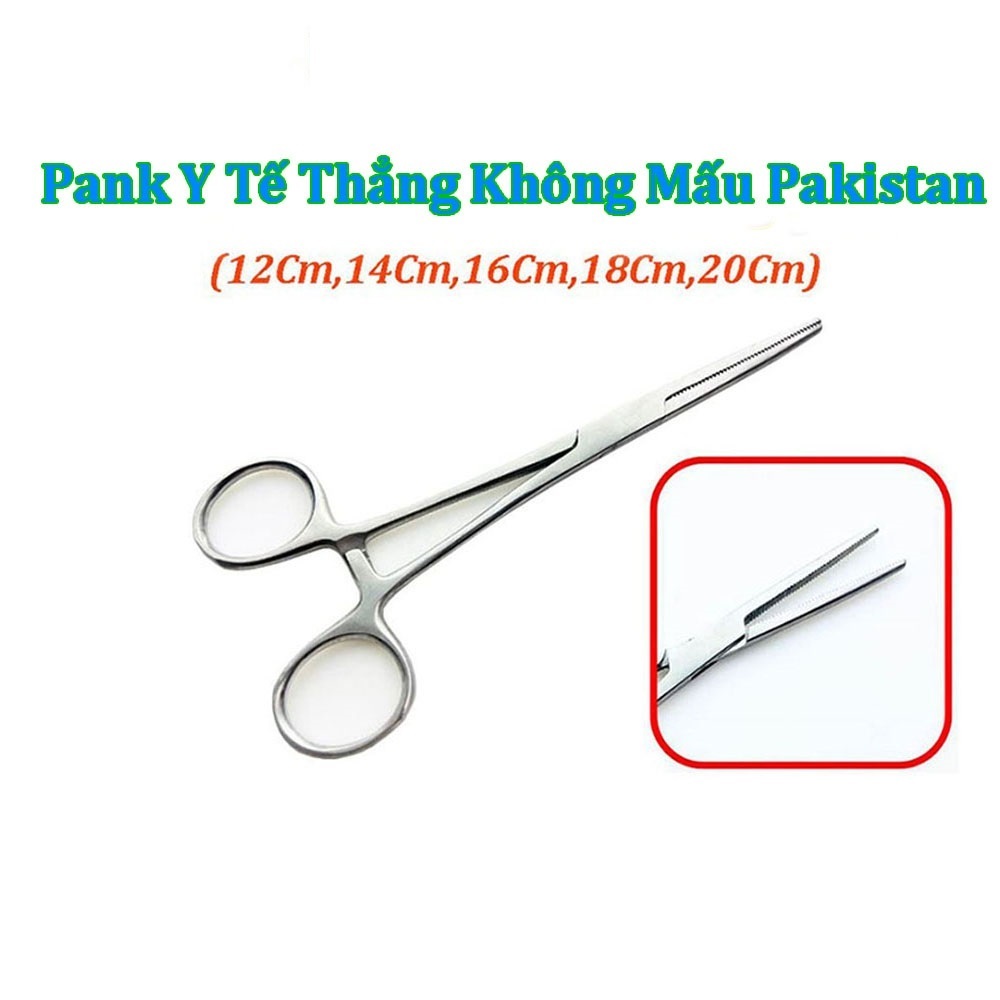 Pank Y Tế Thẳng Không Mấu 12,14,16,18,20Cm