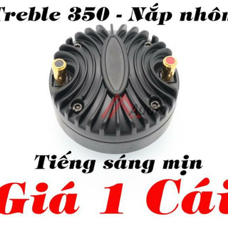 Loa treble 350 giá 1 cái