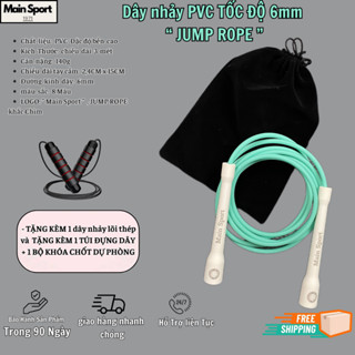 [Mua 1 Tặng 2] - DÂY NHẢY PVC Cao Cấp Chính Hãng "MAIN SPORT" 6mm - Cardio - Dây nhảy thể Lực - Tốc Độ - Giảm cân