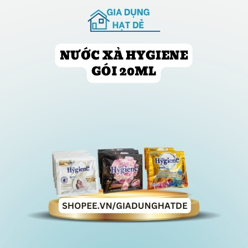 [Hỏa Tốc] Nước xả vải đậm đặc HYGIENE Thái Lan gói 20ml siêu thơm sử dụng tiết kiệm - Gia Dụng Hạt D
