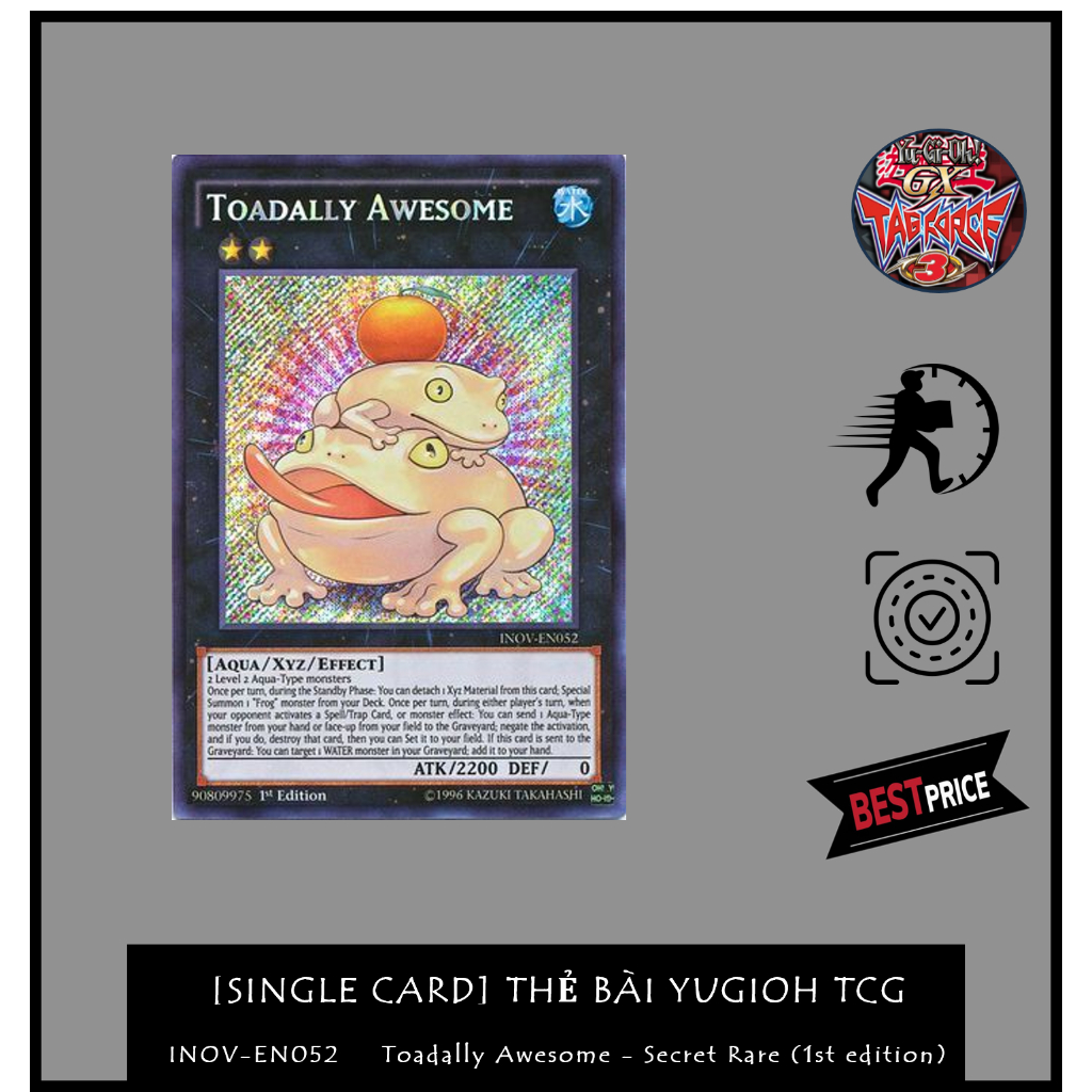 [Card Lẻ TCG] Thẻ Bài Yugioh Chính Hãng: INOV-EN052 Toadally Awesome - Secret Rare (1st/Unlimited)