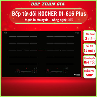 Bếp từ KOCHER DI 616PLUS | Nhập khẩu Malaysia | Linh kiện IGBT hãng Siemens Germany |BH 3 năm