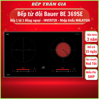  Bếp từ đôi Bauer BE 369SE Bếp điện từ âm tiết kiệm điện Full tính năng Nhập khẩu Malaysia Voucher 
