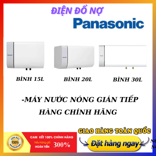 Máy Nước Nóng Gián Tiếp 15L/ 20L/ 30L(DH-20HBMVW) Chính Hãng Panasonic(Bảo Hành 1 Năm Tận Nhà)