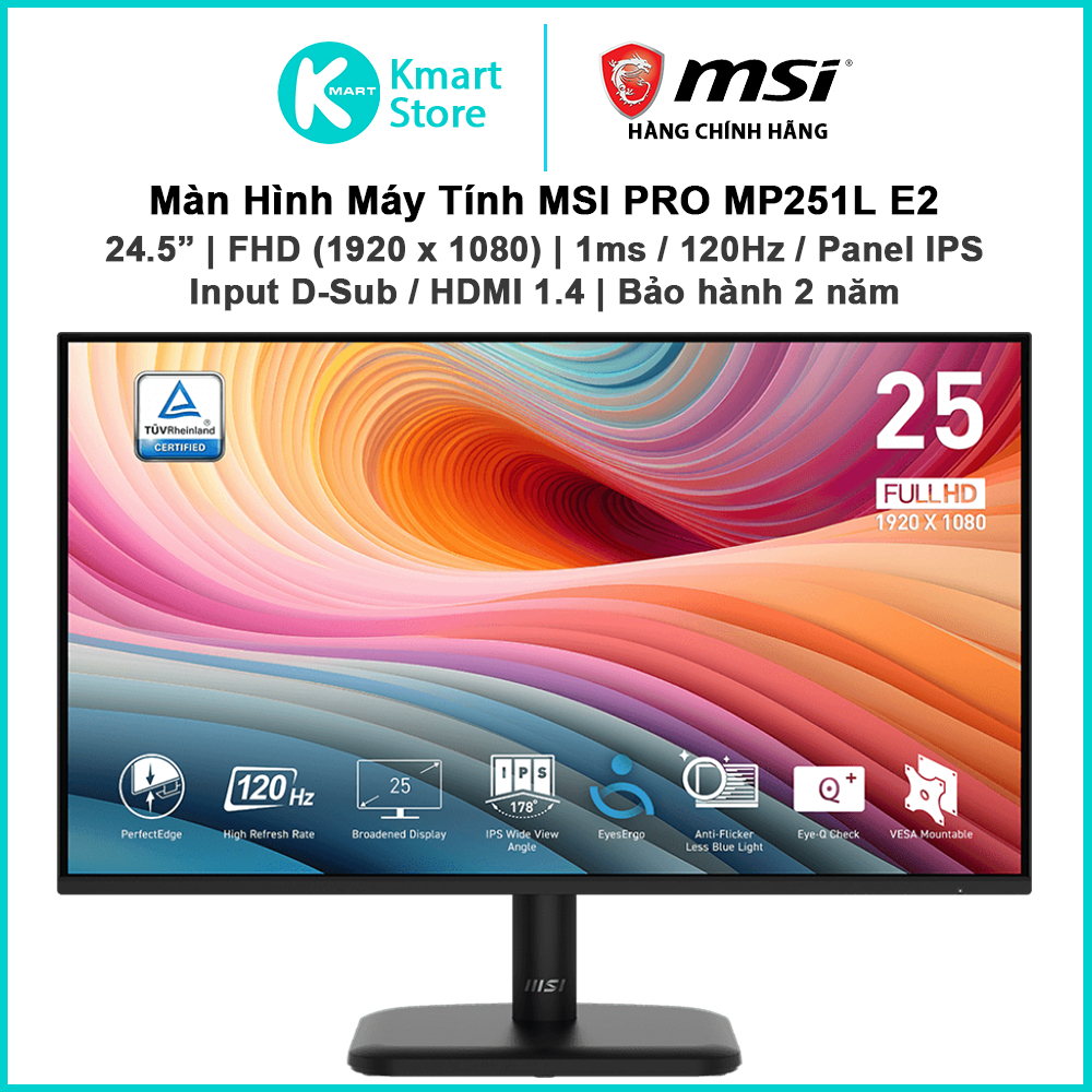 Màn hình máy tính MSI Pro MP251L E2 / MP251 E14L / MP275 E14L | FHD 1920x1080  /1ms/IPS | HDMI/VGA |