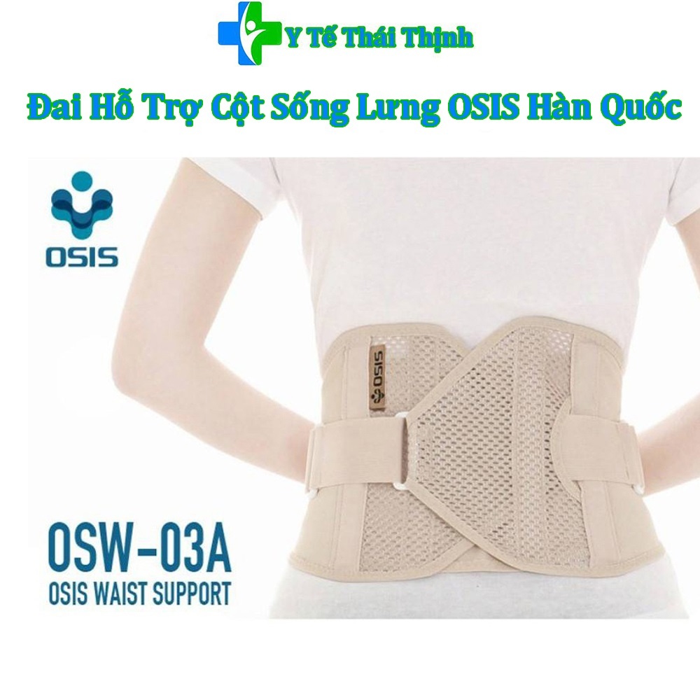 Đai Hỗ Trợ Cột Sống Lưng OSIS Hàn Quốc Hỗ Trợ Đau Lưng Thoát Vị Đĩa Đệm