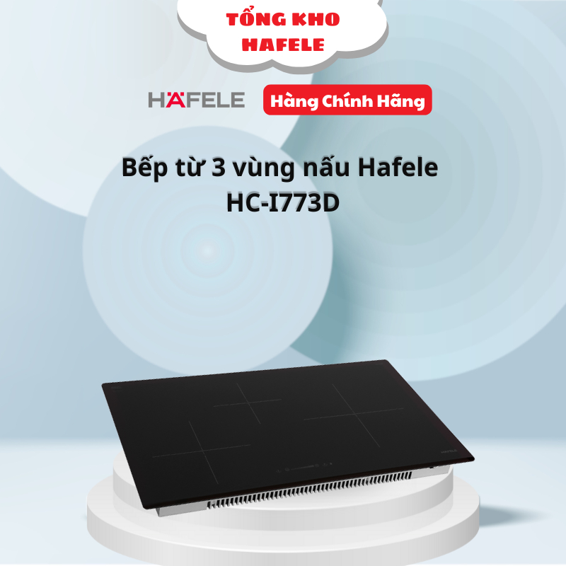 Bếp Từ 3 Vùng Nấu HC-I773D Hafele 536.01.905 - Bếp Từ Âm Cao Cấp - KHF