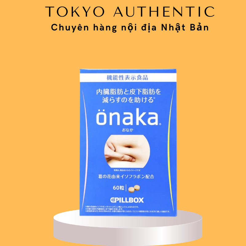Viên Uống Giảm Mỡ Bụng Onaka hộp 60 viên Nhật Bản cân đối