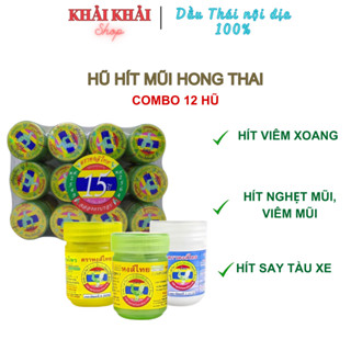 [ Combo 12] Hũ hít mũi Hong Thai, Hít mũi thảo dược Thái Lan Hong Thai