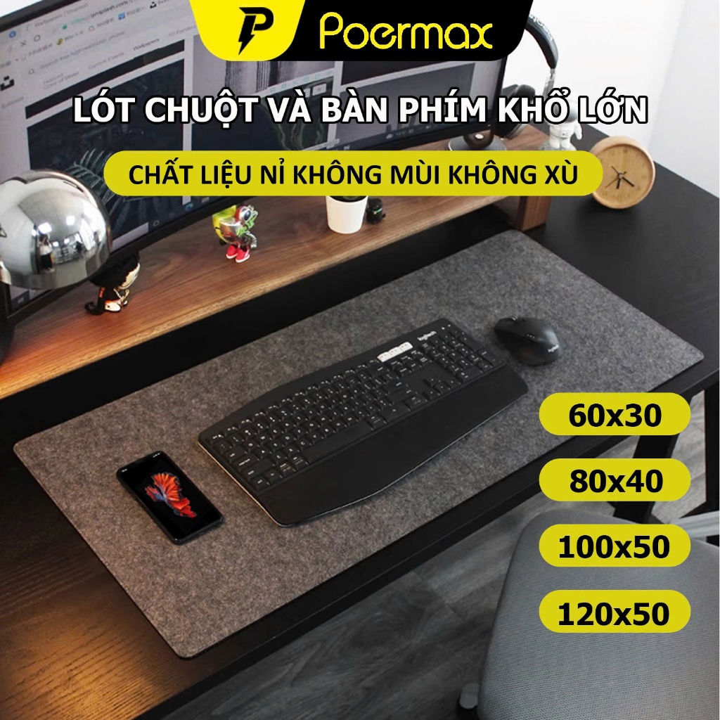Lót Chuột Cỡ Lớn, Thảm Nỉ Trải Bàn Làm Việc, Deskpad Nỉ 120x60, 100x50, 90x40, 80x30-POERMAX