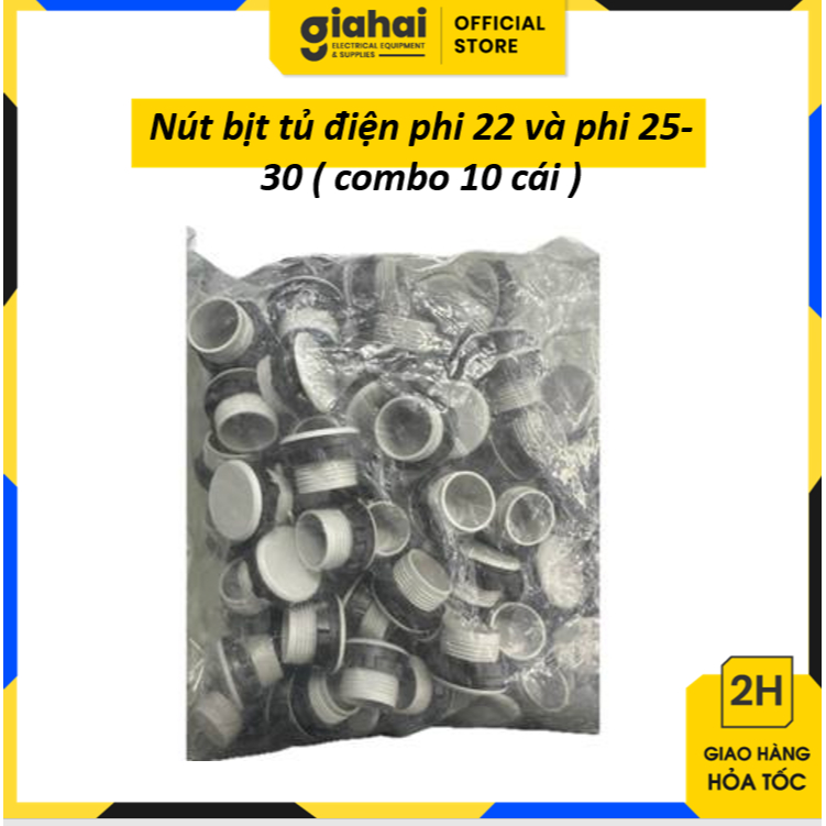 Nút bịt tủ điện phi 22 và phi 25- 30 ( combo 10 cái )TBD254