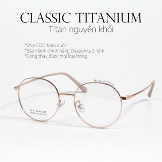 [BEST SELL] Mắt kính Nữ Gọng kính Titan dáng Oval Gọng kính Titan nhẹ mảnh ,thay thế được tròng 01