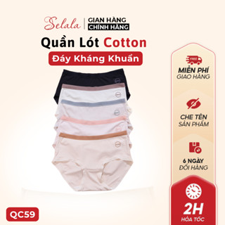Quần Lót Cotton Selala Chất Mịn Mềm Không Hằn Đáy Kháng Khuẩn QC59