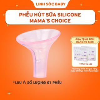 Phễu hút sữa silicon Mama's Choice chính hãng an toàn | Dùng cho máy Medela, Spectra, Avent, Unimom, Rozabi, Cimilre