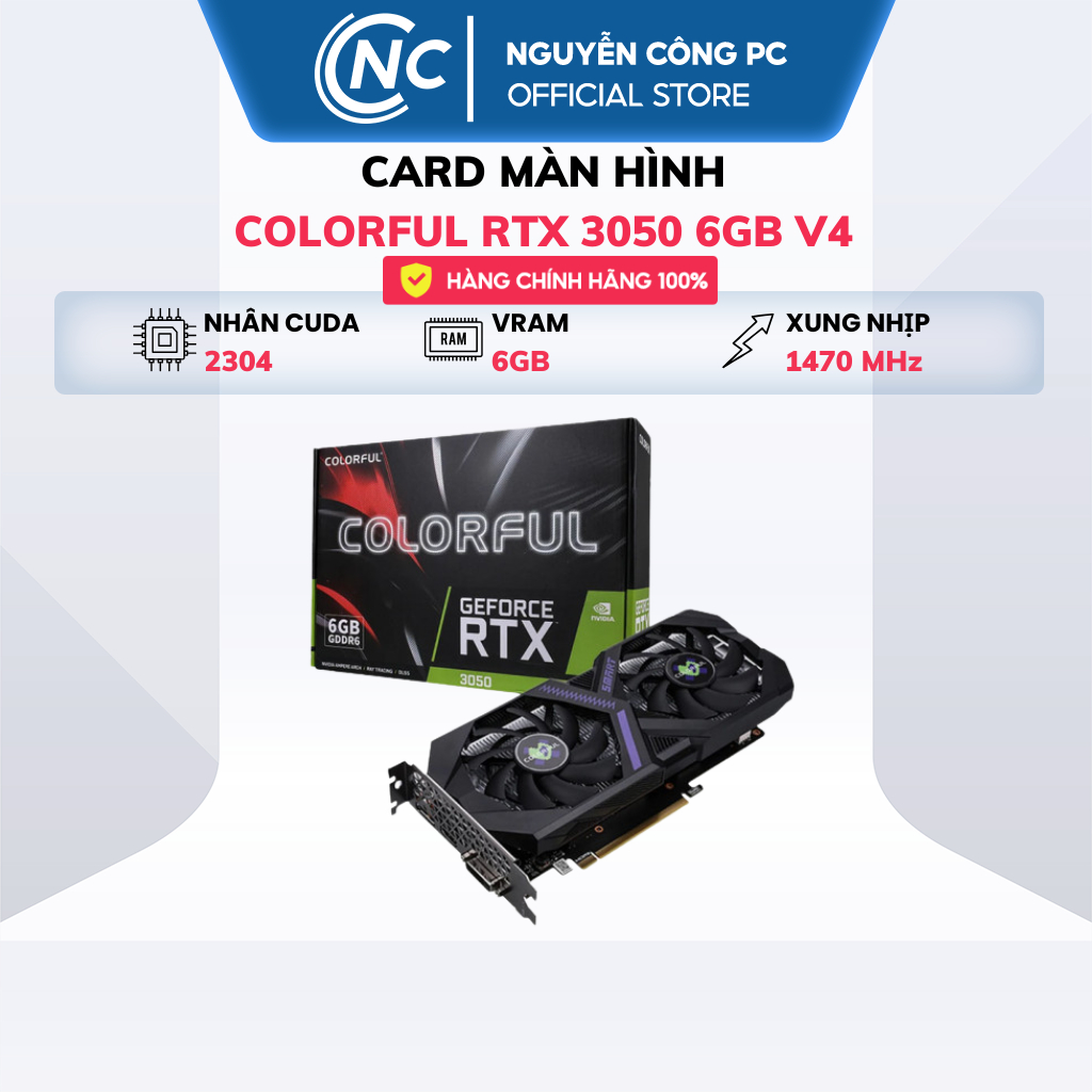 Card màn hình Colorful GeForce RTX 3050 6GB V4 - V - NEW - BH 36 Tháng