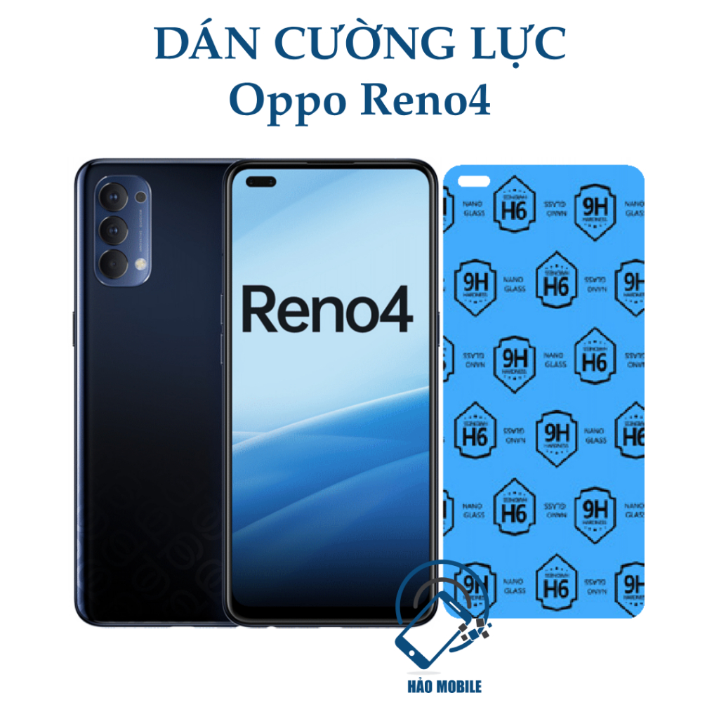 Dán cường lực dẻo nano Oppo Reno4 (Oppo Reno 4) chống va đập tốt