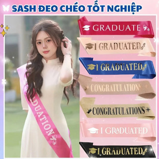 Sash Tốt Nghiệp Graduation, Graduate, I Graduated, Băng Rôn Vải Đeo Chéo Lễ Tốt Nghiệp ENO - BR01