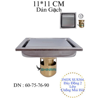    11*11 Cm - Dán Gạch   Phễu Thoát Sàn  Ga Thoát Nước Viền Nhà Tắm INOX SUS304 Mờ Chống Mùi Hôi SHINRAI TS051 Đáy Đồng 