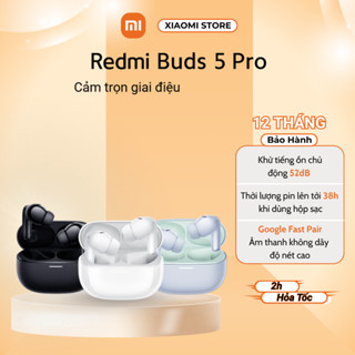 Tai nghe Bluetooth True Wireless Xiaomi Redmi Buds 5 Pro - Bảo Hành Chính Hãng