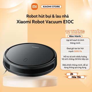 [Hỏa Tốc] Robot hút bụi lau nhà XIAOMI Robot Vacuum E10C - Bảo hành 12 tháng chính hãng