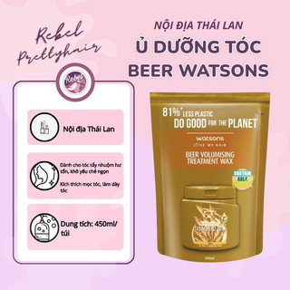   NỘI ĐỊA THÁI LAN   Kem Ủ Tóc Watsons Beer Volumising Treatment Wax 490ml túi 