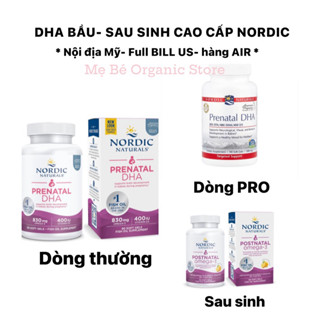 [ NỘI ĐỊA MỸ- ĐỦ BILL- HSD 2027- AIR] DHA bầu Nordic Naturals