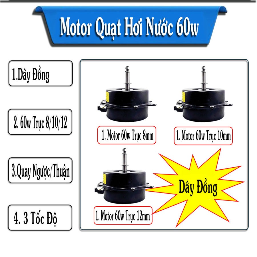 Motor quạt hơi nước cam kết dây đồng 60w trục 8mm trục 10mm trục 12mm quay ngược quay xuôi