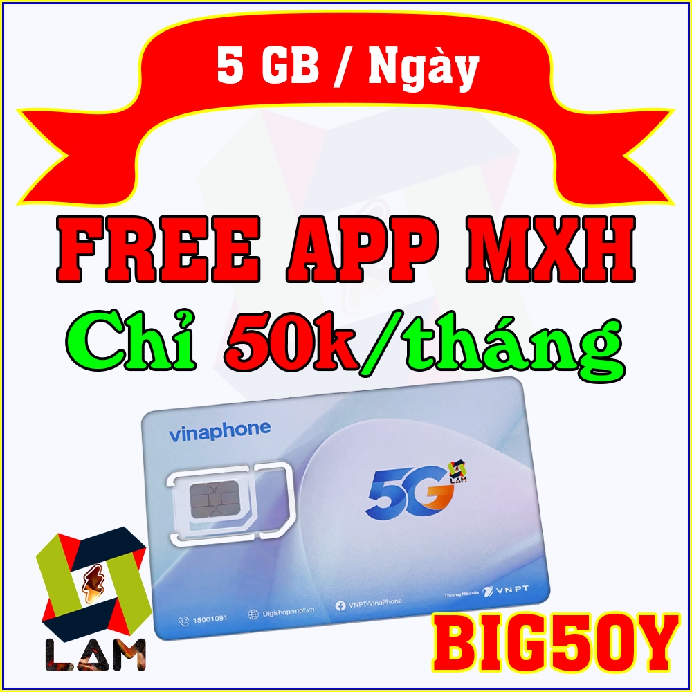 (Chọn Số Đẹp) Sim 4G 5G Vinaphone BIG50Y 5GB/Ngày, Tỷ GB Mạng Xã Hội. Gia hạn chỉ 50k - Có eSIM