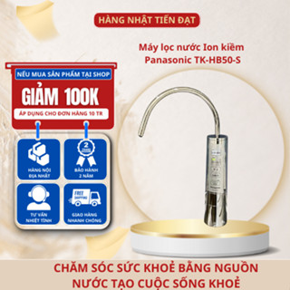 Máy lọc nước Ion kiềm Panasonic TK-HB50-S Công nghệ lọc bằng điện phân, tạo kiềm, lõi lọc bỏ 16 chất Hàng Nhật TIẾN ĐẠT