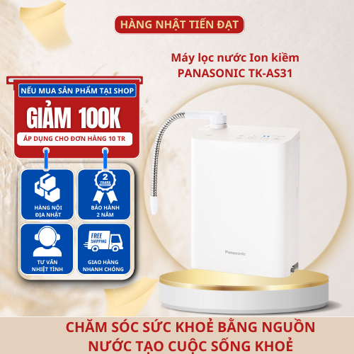 Máy lọc nước Ion kiềm PANASONIC TK-AS31 Lõi lọc có khả năng lọc nước cao Loại bỏ được 19 tạp chất  Hàng Nhật TIẾN ĐẠT