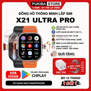 [Ram 8/256GB] Đồng Hồ Thông Minh X21 Ultra Pro 2025 Lắp Sim 4G/5G Wifi Lướt TT, FB, YT, ZL, Web, Tải App CHplay