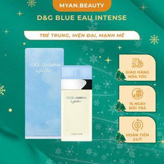 Nước Hoa Nữ D&G Blue eau intense Dung Tích 100ml - Dầu thơm nữ hương thơm tươi mát quyến rũ cuốn hút - Myan.Beauty