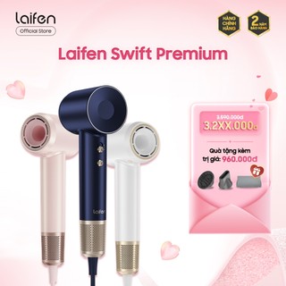   Tặng 2 đầu sấy,1 túi  Máy sấy tóc Laifen Swift Premium ion âm tốc độ cao Giảm ồn - Hàng chính hãng 