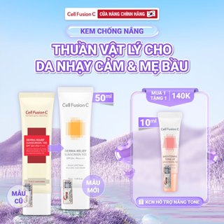Kem Chống Nắng Thuần Vật Lý An Toàn Cho Mẹ Bầu & Em Bé Cell Fusion C Derma Relief Sunscreen 100 SPF 50+/PA++++