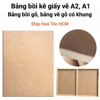 HCKT [THANH LONG] - (Hỏa Tốc) Bảng Gỗ Bồi Giấy A2 - A1 / Bảng Bồi Gỗ Có Khung