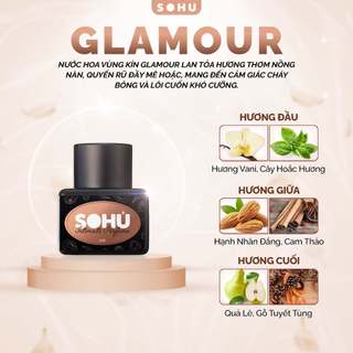 Nước hoa vùng kín nữ Sohu Glamour giúp vùng kín luôn thơm tho, quyến rũ