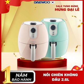 Nồi chiên không dầu Daewoo công nghệ Rapid Air hiện đại 2.6L DEF-DM550/ DEF-DM555 bảo hành 12 tháng