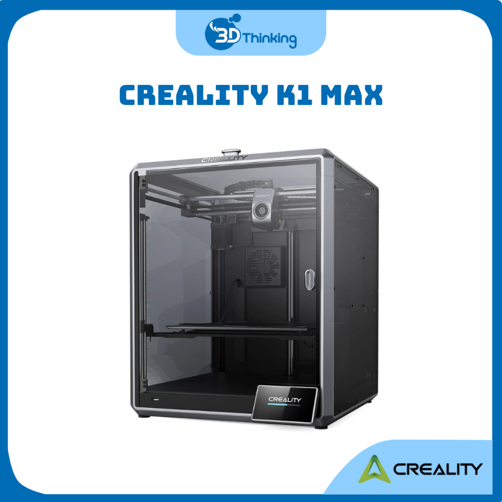 Máy in 3D FDM Creality K1 Max