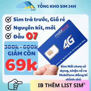 Sim Mobifone Số đẹp Trả Trước 69K GIÁ RẺ NHẤT Sim đẹp, Phong thủy [ĐK chính chủ - ESIM tại Mobifone]