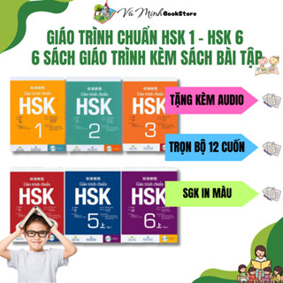 Sách - Giáo trình  HSK 1 - HSK 6 sách giáo trình kèm sách bài tập (SGK màu, SBT đen trắng, Sách in)