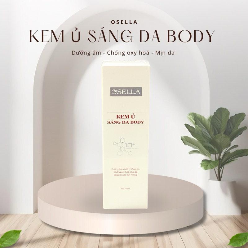 KEM Ủ SÁNG DA BODY O’SELLA ( HT store HCM )