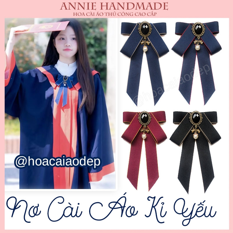 Nơ cài áo cử nhân, nơ kỷ yếu cho mọi lứa tuổi đính đá đẹp sang trọng dịp tốt nghiệp【𝗔𝗡𝗡𝗜𝗘 𝗛𝗔𝗡𝗗𝗠𝗔𝗗𝗘】