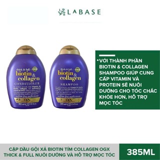 Cặp Dầu Gội Xả Biotin Tím Collagen OGX Thick & Full Nuôi Dưỡng và hỗ trợ mọc tóc 385ml x2