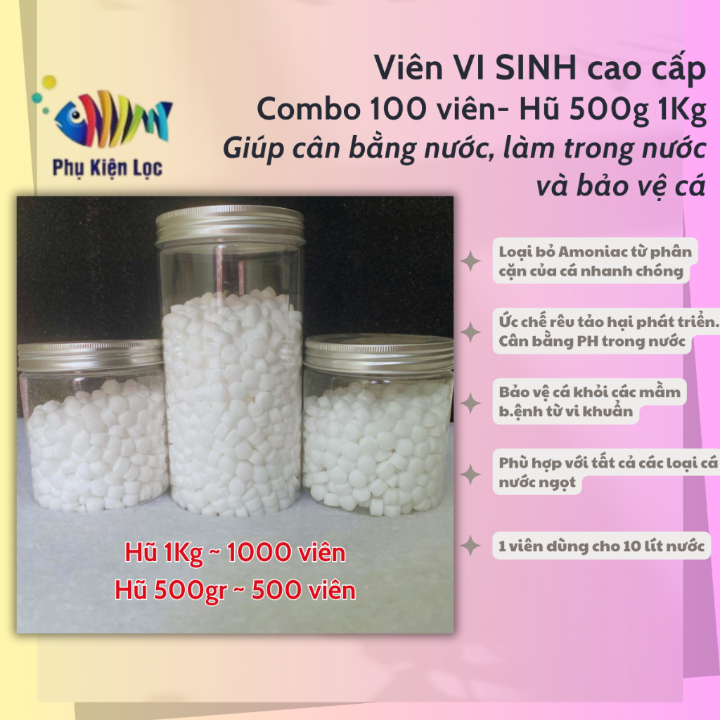 Viên VI SINH cao cấp Combo 100 viên - Hũ 500g 1Kg - Giúp cân bằng nước, làm trong nước và bảo vệ cá