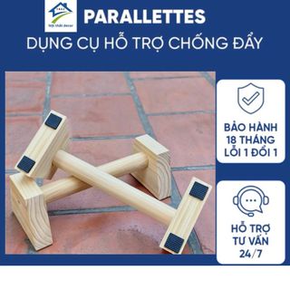Parallettes - Dụng cụ Hỗ Trợ Hít Đất, Chống Đẩy, Chất Liệu Gỗ Thông Có Đế Trống Trượt