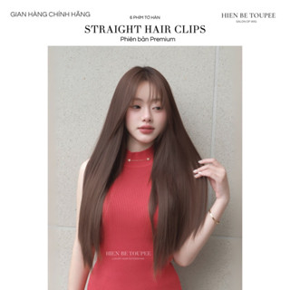 Bộ Tóc Kẹp 6 Phím HIEN BE TOUPEE Thẳng 50cm Sợi Keratin