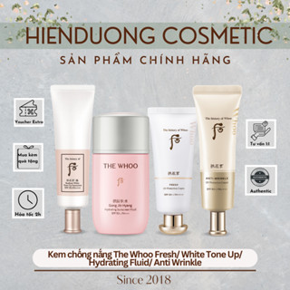 Kem chống nắng The Whoo Radiant White Tone Up Sunscreen/ Fresh UV Protective Cream SPF 50+ PA++++ | Bảo vệ da, nâng tone
