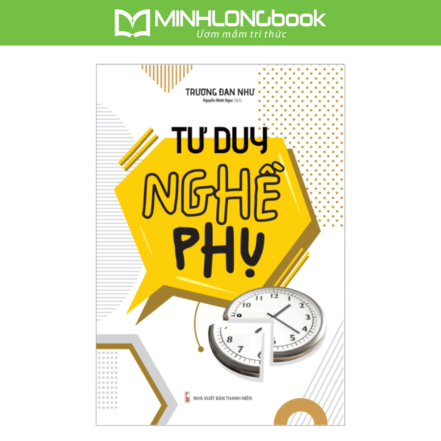 Sách: Tư Duy Nghề Phụ - Thay Đổi Đột Phá Trong Nhận Thức