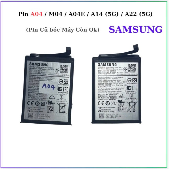 Pin  samsung SCUD-WT-S-W1  A04 / M04 / A04E / A14 (5G) / A22 (5G),cũ bóc máy còn ok