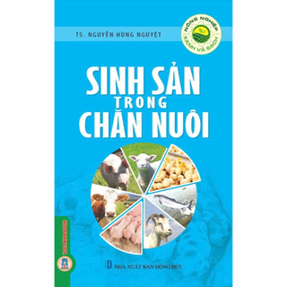Sách - Nông Nghiệp Xanh Và Sạch - Sinh Sản Trong Chăn Nuôi